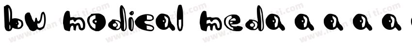 bw modical med字体转换